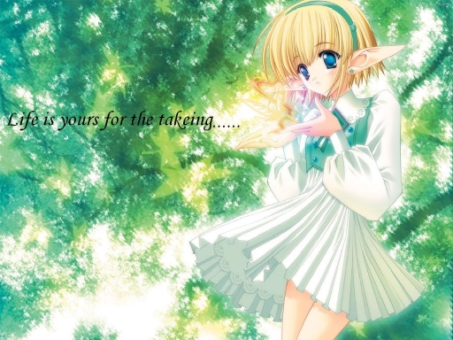 Life Is Your For The Takeing