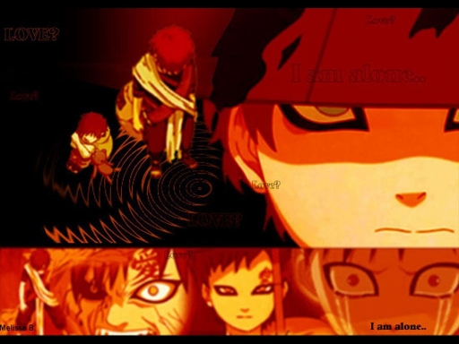 Gaara I Am Alone
