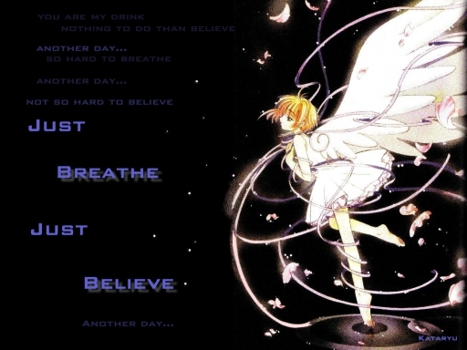 Just Breathe, Just Believe