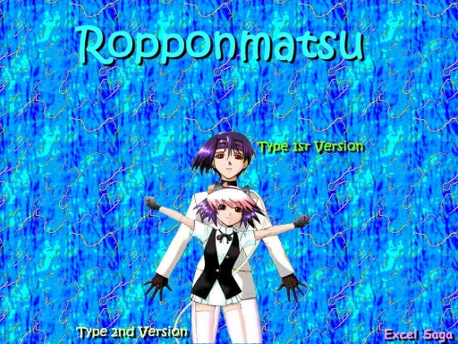 Ropponmatsus!