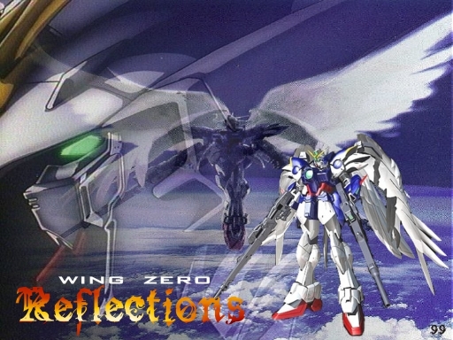 Wing Zero - Reflections