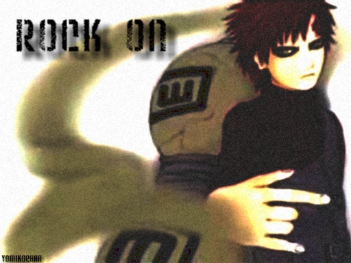 Rock On Gaara