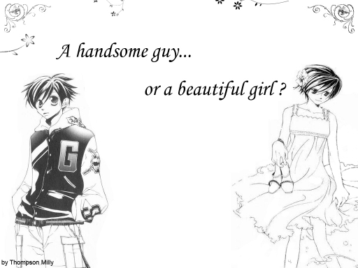 A Handsome Guy Or A Beautiful