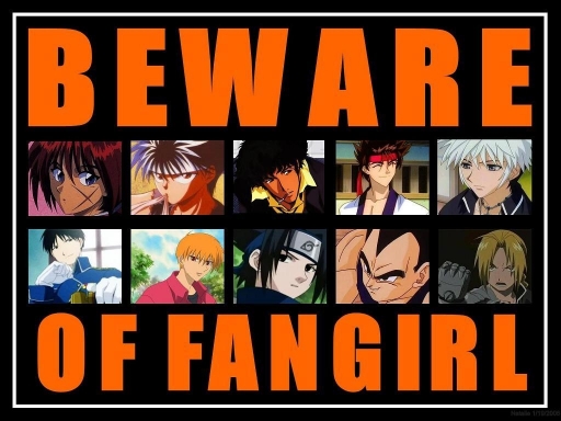 Beware Of Fangirl