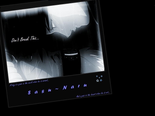 Sasunaru - Don't Break This