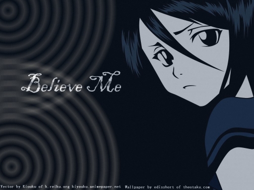 Believe in Rukia
