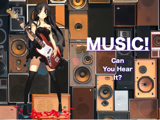 Music!