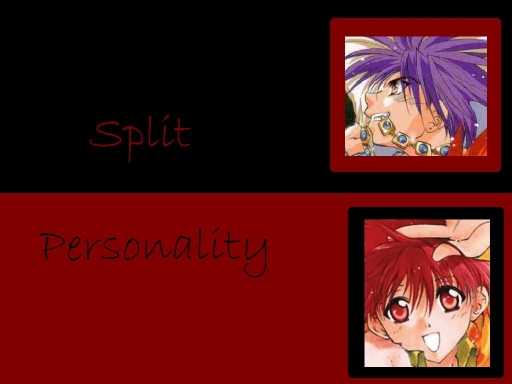 Split Personality