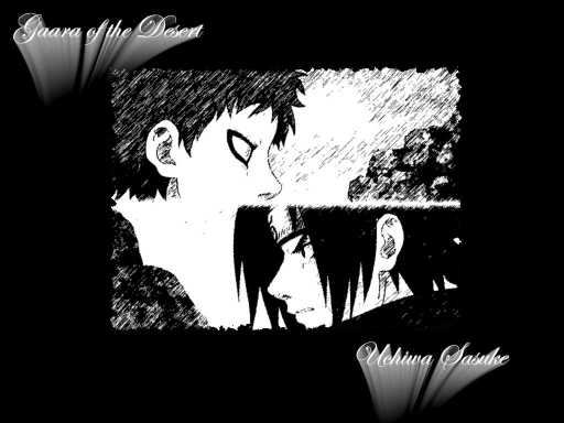 Gaara and Sasuke