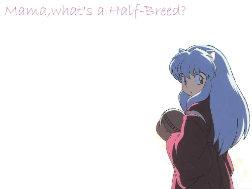 Half-breed
