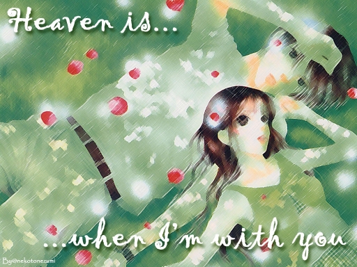 Heaven Is When I'm With You