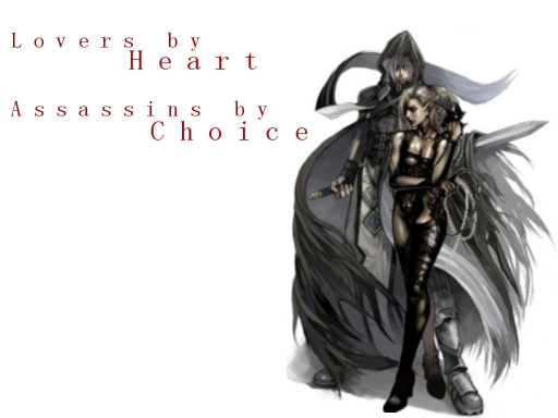 Assassins By Choice...