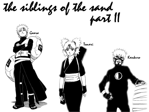 The Siblings Of The Sand Part