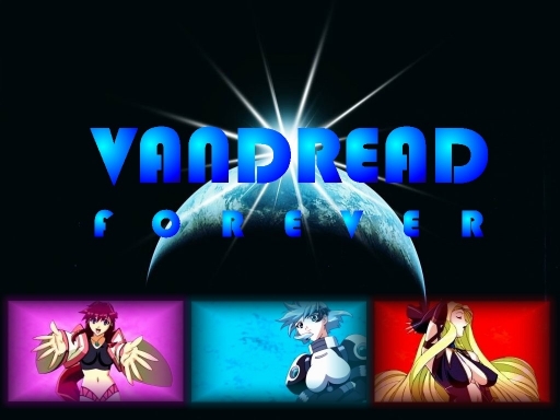 Vandread Forever