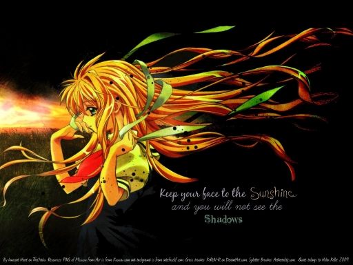 Keep Your Face To The Sunshine