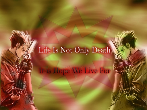 Life ( Vash)