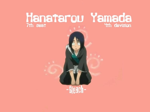 Bleach. Hanatarou Yamada