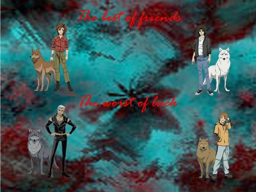 Best Of Friends, Worst Of Luck