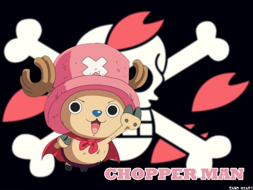 Chopper Man ~