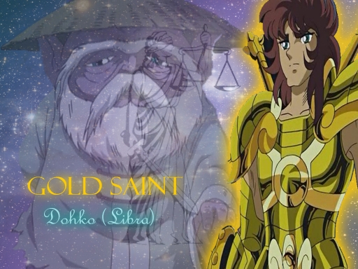 ~*Dohko the Gold Saint of Libr