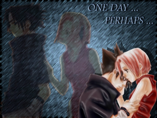 ONE DAY... PERHAPS
