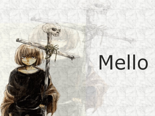 Mello