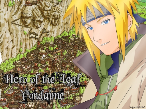 Yondaime-Hero of the Leaf