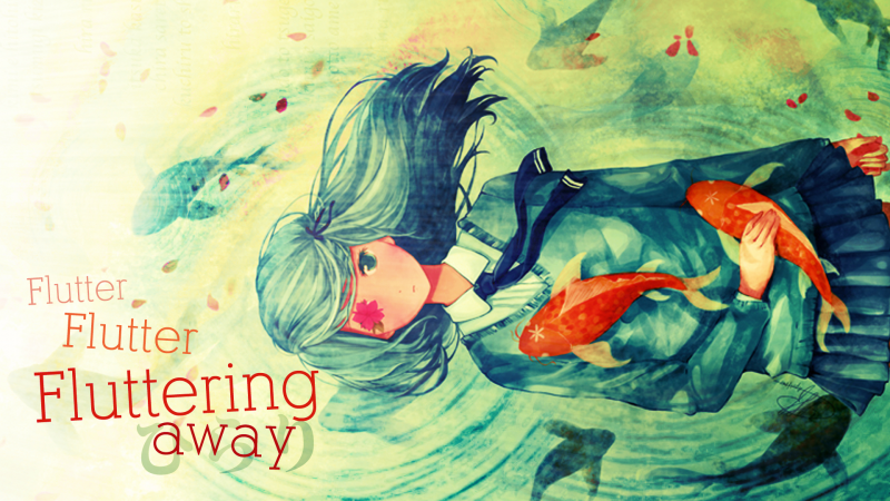 Fluttering Away