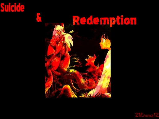Sucide & Redemption