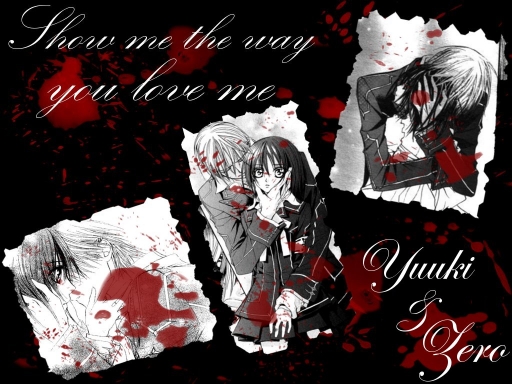 Show Me the Way You Love Me