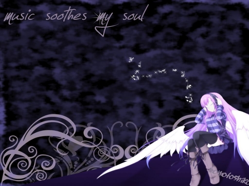 music soothes my soul