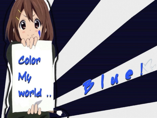 color my world...blue!