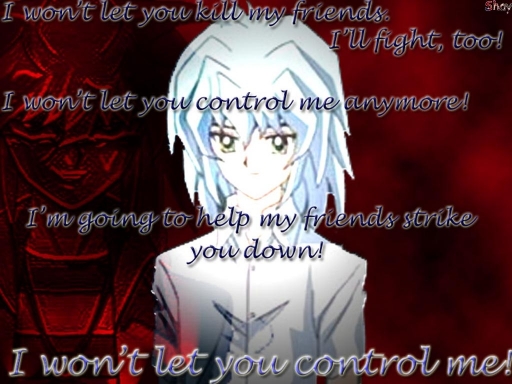 I won't let you control me!