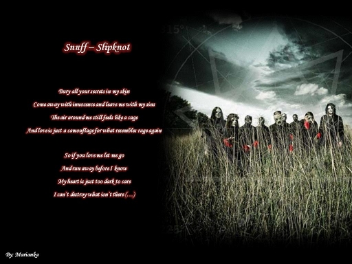 Snuff - Slipknot <3