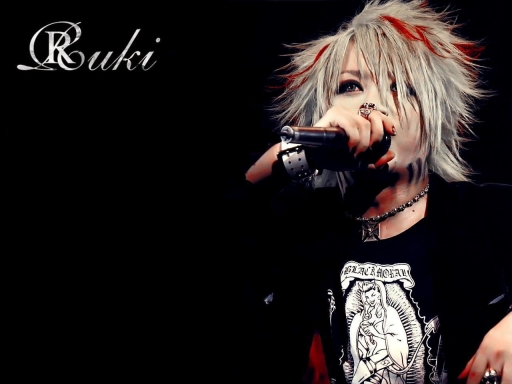 - Ruki -