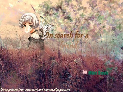 Search for a Friend . . .