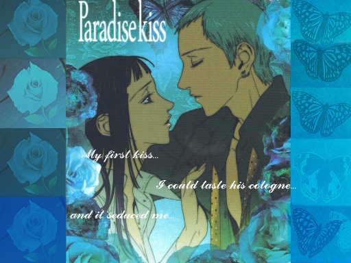 Paradise Kiss... love...