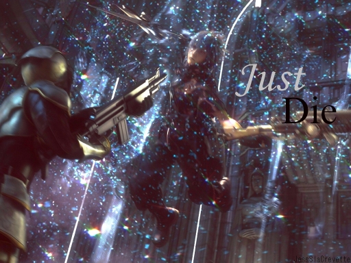 Just Die