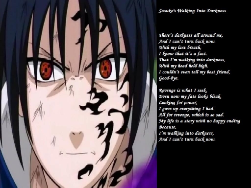 Sasuke's Walking into Darkness