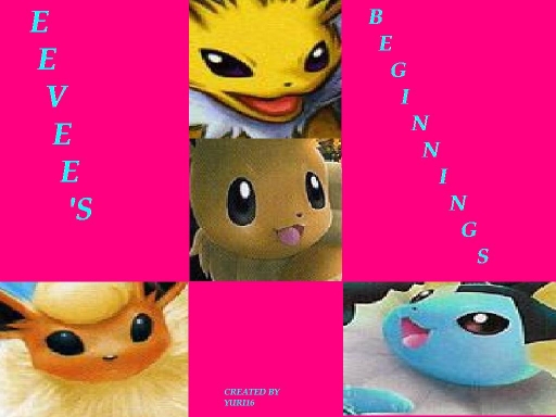 Eevee's Beginning