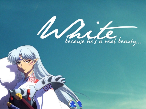 White, because he's a real bea