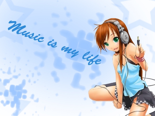 Music is my life