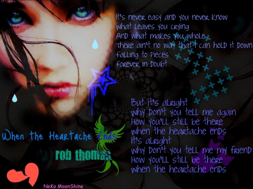 When the Heartache Ends