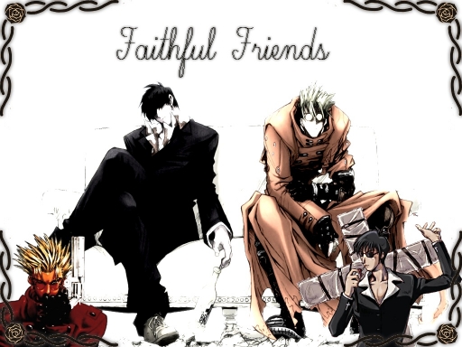 Faithful friends