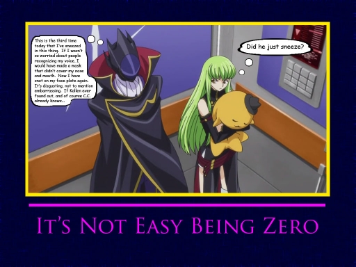 It's Not Easy Being Zero