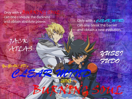 Clear Mind and Burning Soul