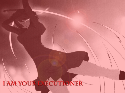 I Am Your Executioner