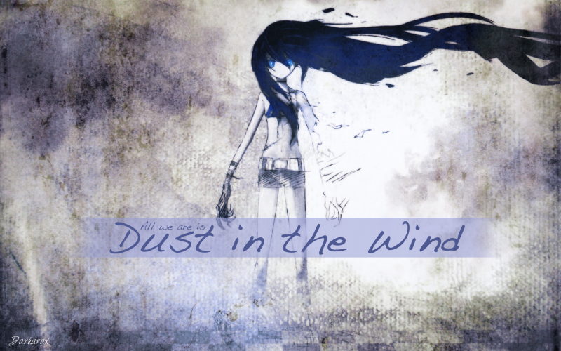 Dust In the Wind (Redux)