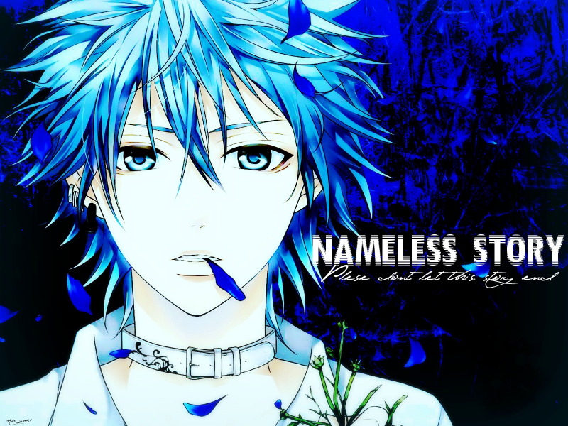 =Nameless Story=