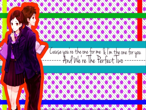 We're The [Perfect Two]